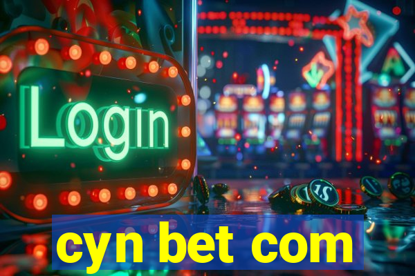cyn bet com